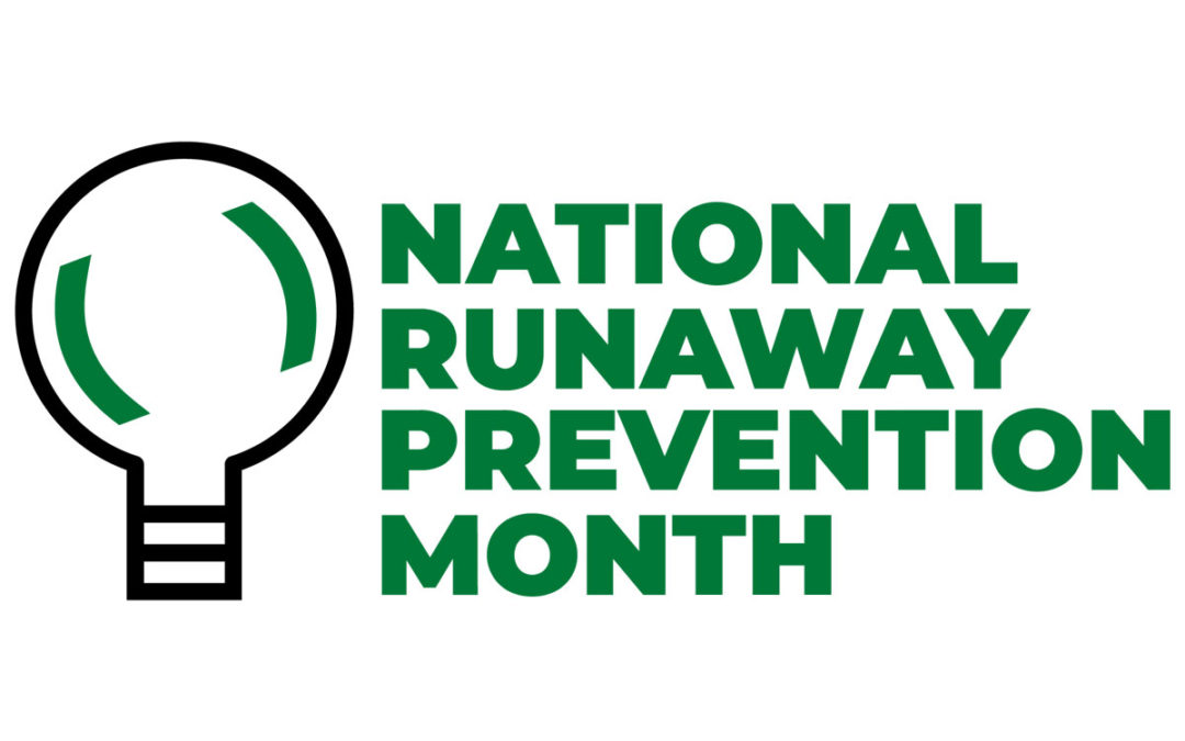 National Runaway Prevention Month